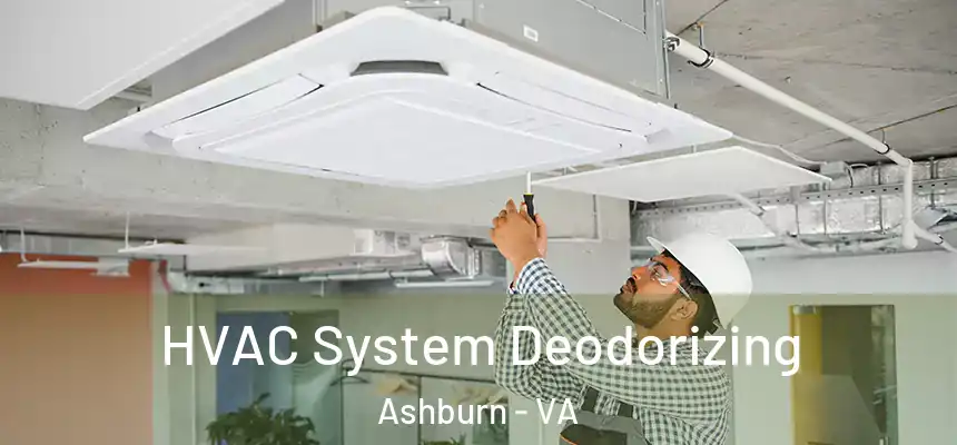  HVAC System Deodorizing Ashburn - VA